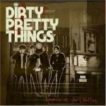 dirty pretty things